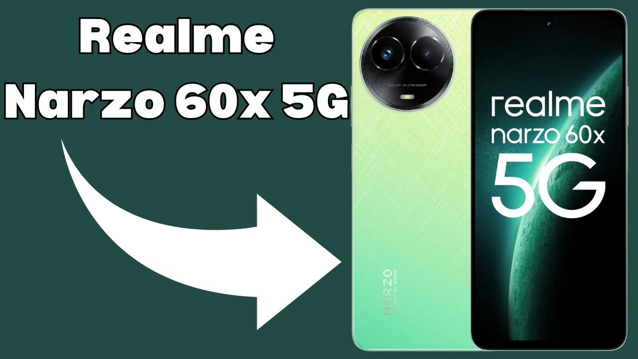 Realme Narzo 60x 5G